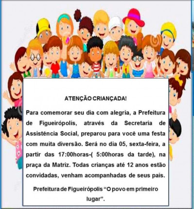 Prefeitura Municipal de Figueirópolis- Secretaria Municipal de Assistência Social- Dia das Crianças 2018.