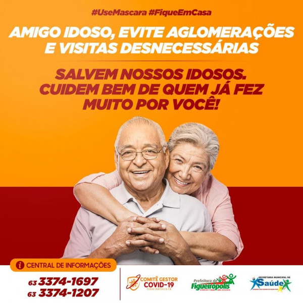Campanha: Protejam nossos idosos!! Secretaria Municipal de Saúde-Figueirópolis-TO.