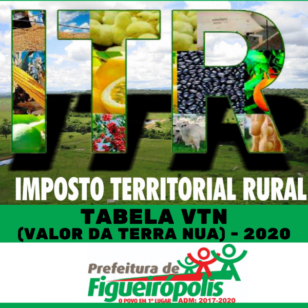 Tabela de Imposto Territorial Rural - ITR/VTN- 2020-Prefeitura de Figueirópolis-TO.